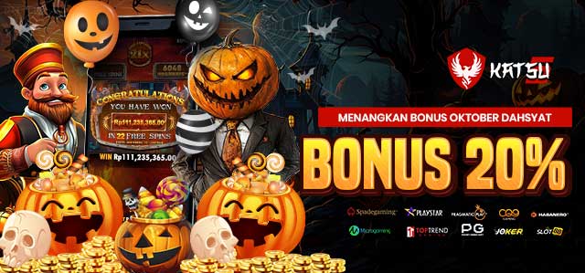 BONUS OKTOBER DAHSYAT DOUBLE SERUNYA